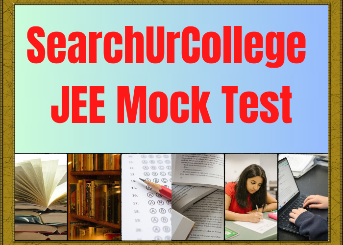 SearchUrCollege JEE Mock Test